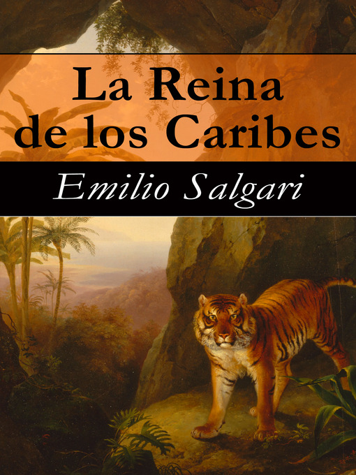 Title details for La Reina de los Caribes by Emilio  Salgari - Available